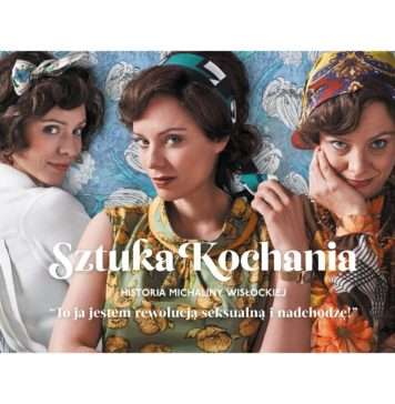 Polska zakochana w Wisłockiej – „Sztuka kochania” numerem 1 w tegorocznym box office!