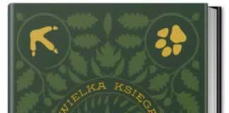 Adam Wajrak „Wielka księga prawdziwych tropicieli” – premiera 1 czerwca
