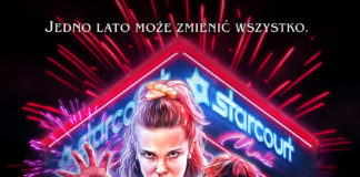 Netflix: Stranger Things 3 – finałowy zwiastun! Stranger Things 3